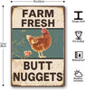 Vintage Metal Signs Chicken Coop Signs Fresh Butt Nuggets  8×12 Inches